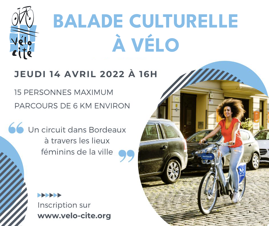 Balade à vélo dans Bordeaux, rues féminines