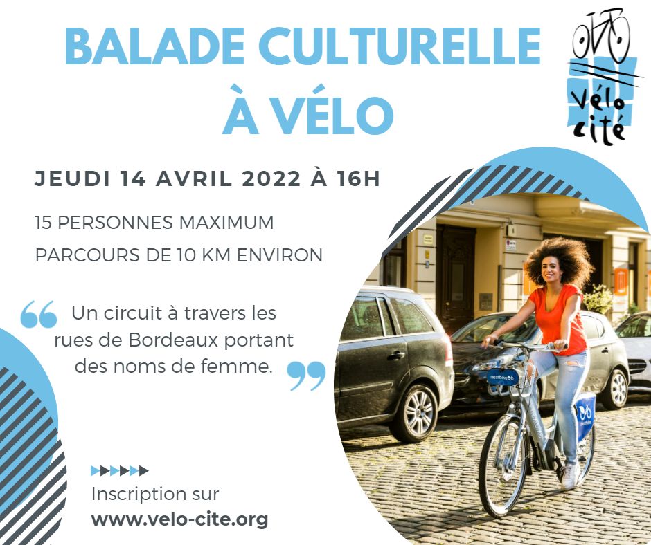 Balade à vélo dans Bordeaux, rues féminines