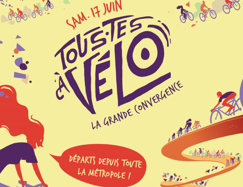 La Fête du vélo revient sous un nouveau format – Le 17 juin Grande convergence dans la métropole